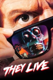 Theatrical poster for Hellraisers Film Club Presents: They Live