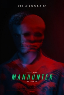 Theatrical poster for Mann to Mann: Manhunter - The Final Cut
