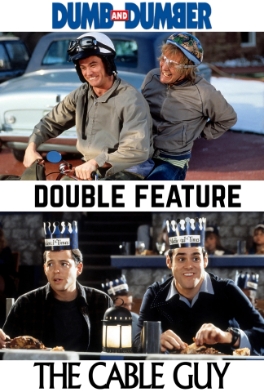 Theatrical poster for MMM: Dumb and Dumber/The Cable Guy Double Feature