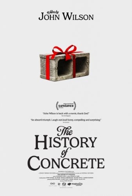 Theatrical poster for The History of Concrete